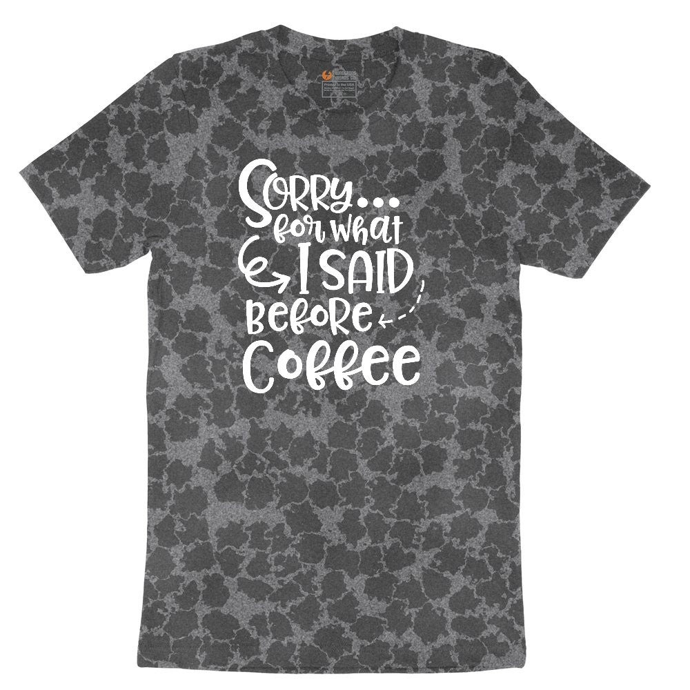 Sorry for What I Said Before Coffe Ladies Short Sleeve Tee - Black Leopard
