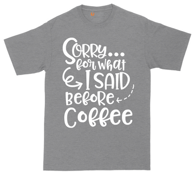Sorry for What I Said Before Coffee tall t-shirt for men in Heather Navy