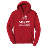 Sorry I Can't I Have Plans with My Cat Hoodie - Red