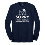 Sorry I Can't I Have Plans with My Cat Long Sleeve Tee - Navy