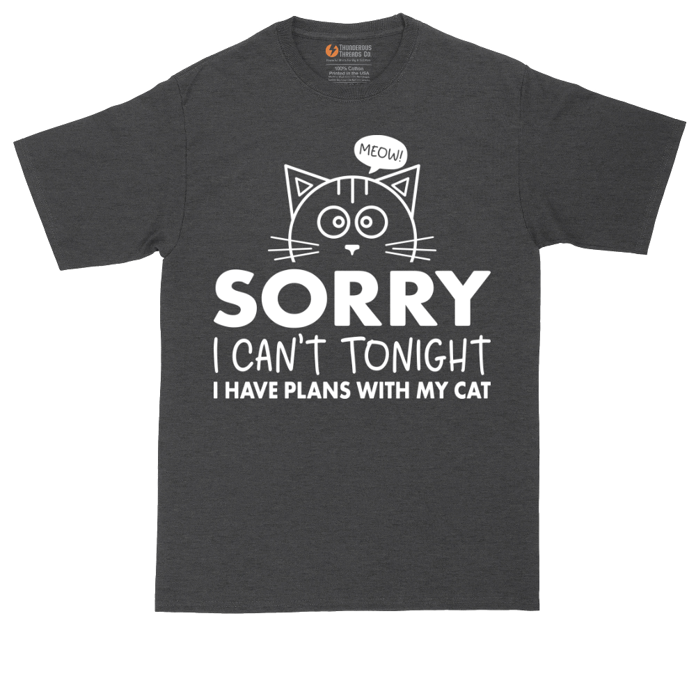 Sorry I Can't I Have Plans with My Cat tall t-shirt for men in Dark Heather Grey