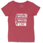 Sorry I Missed Your Call I Was on the Other Line Ladies Curvy Tee - Vintage Red