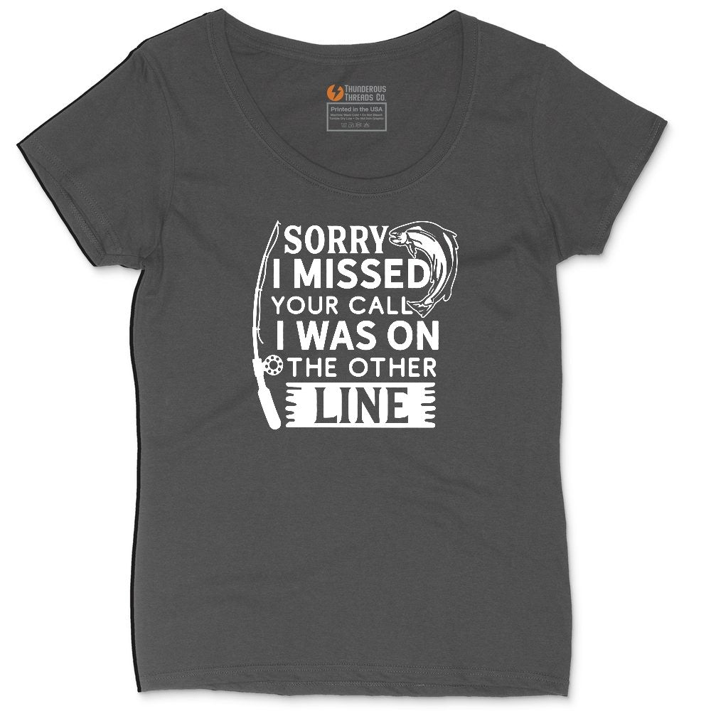 Sorry I Missed Your Call I Was on the Other Line Ladies Curvy Tee - Vintage Smoke