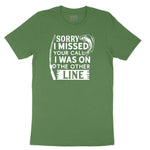 Sorry I Missed Your Call I Was on the Other Line Youth Short Sleeve Tee - Athletic Kelly