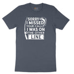 Sorry I Missed Your Call I Was on the Other Line Youth Short Sleeve Tee - Heather Navy