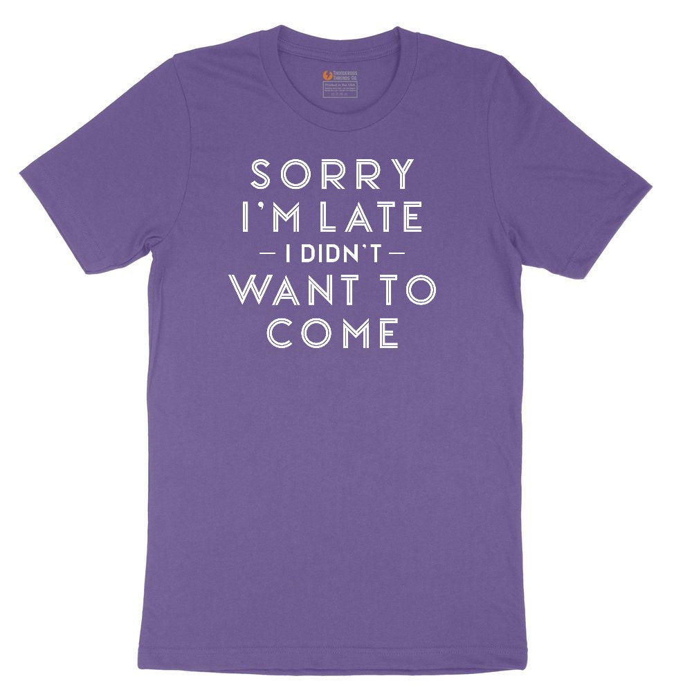 Sorry I'm Late I Didn't Want to Come Version 1 Ladies Short Sleeve Tee - Vintage Purple