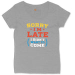 Sorry I'm Late I Didn't Want to Come Version 2 Ladies Curvy Tee - Granite Heather