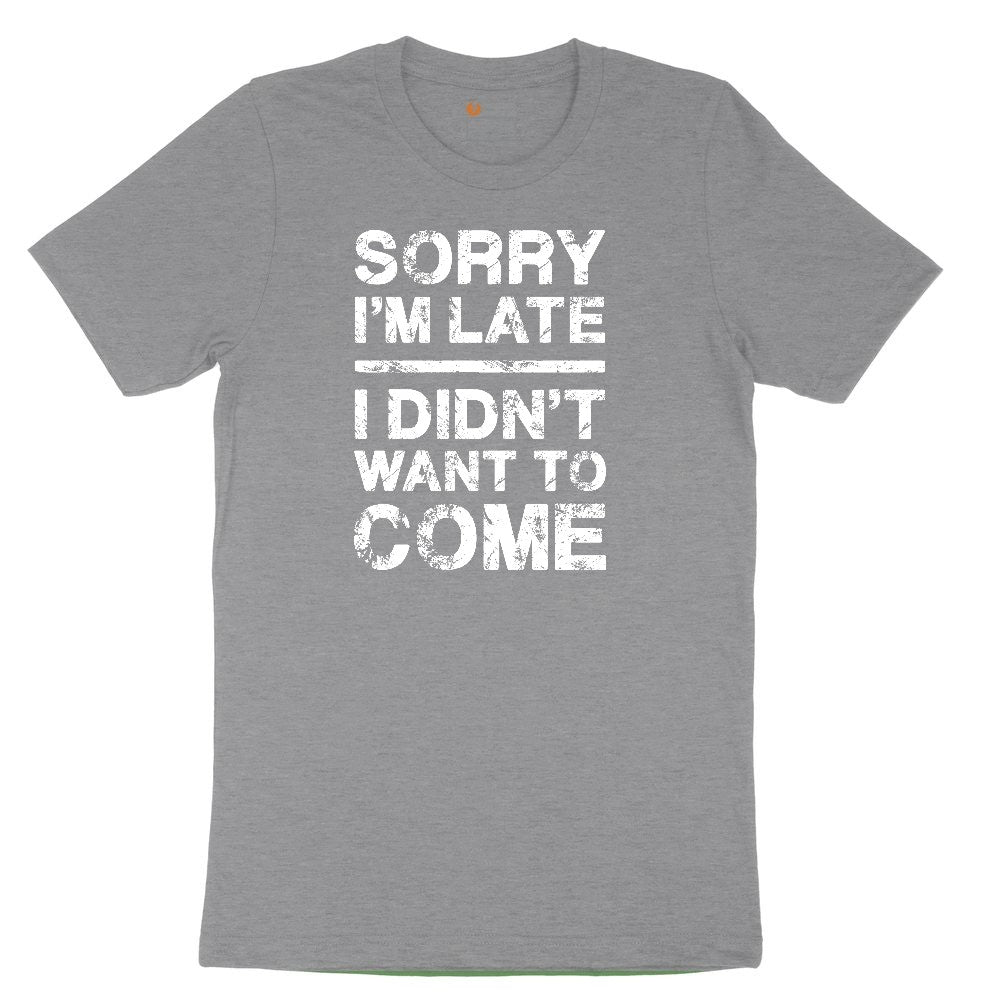 Sorry I'm Late I Didn't Want to Come Version 3 Youth Short Sleeve Tee - Athletic Heather