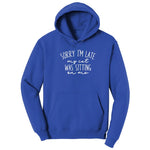 Sorry I'm Late My Cat was Sitting on Me - Mens & Ladies T-Shirt Hoodie - True Royal