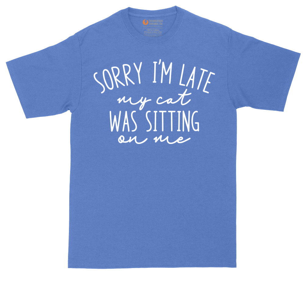 Sorry I'm Late My Cat was Sitting on Me tall t-shirt for men in Heather Royal