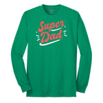 Super Dad Long Sleeve Tee - Kelly Green