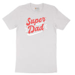 Super Dad Short Sleeve Tee - White
