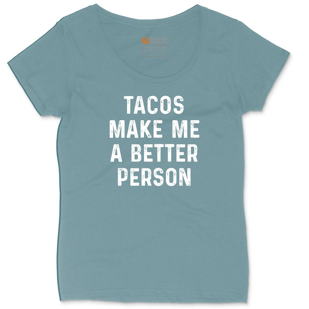 Tacos Make Me a Better Person Ladies Curvy Tee - Surf Blackout