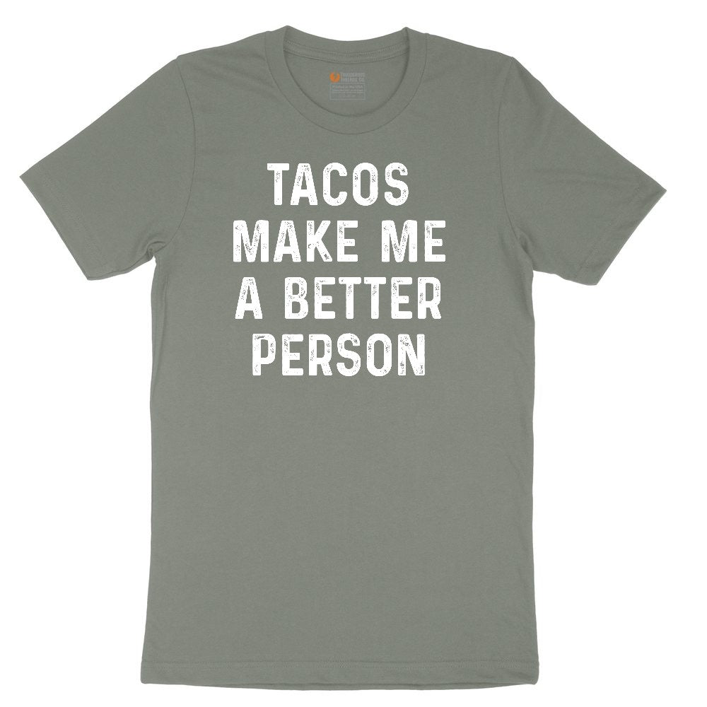 Tacos Make Me a Better Person Ladies Short Sleeve Tee - Bamboo Blackout