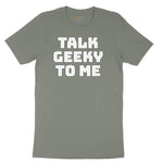 Talk Geeky to Me Ladies Short Sleeve Tee - Bamboo Blackout