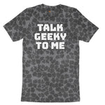 Talk Geeky to Me Ladies Short Sleeve Tee - Black Leopard