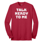 Talk Nerdy to Me Long Sleeve Tee - Red