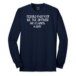 Tequila May Not be the Answer but Its Worth a Shot Long Sleeve Tee - Navy