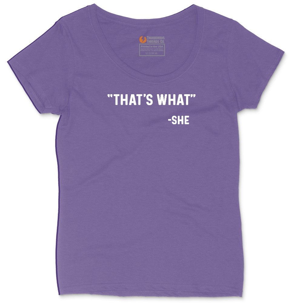 That's What She Said Ladies Curvy Tee - Vintage Purple