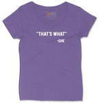 That's What She Said Ladies Curvy Tee - Vintage Purple
