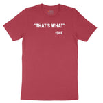 That's What She Said Ladies Short Sleeve Tee - Vintage Red