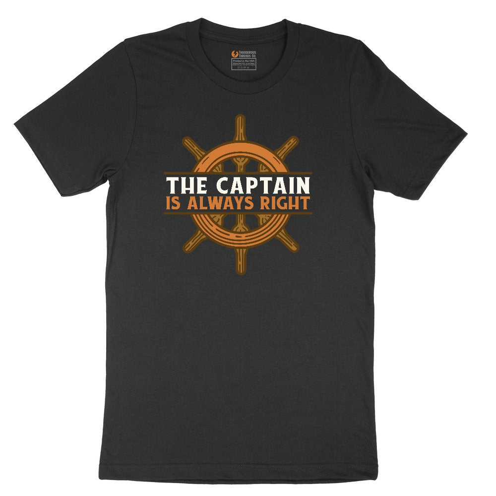 The Captain is Always Right Ladies Short Sleeve Tee - Black