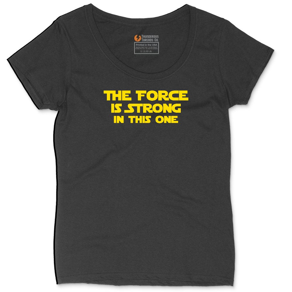 The Force is Strong in This One Ladies Curvy Tee - Black