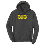 The Force is Strong in This One Ladies Hoodie - Dark Heather Grey