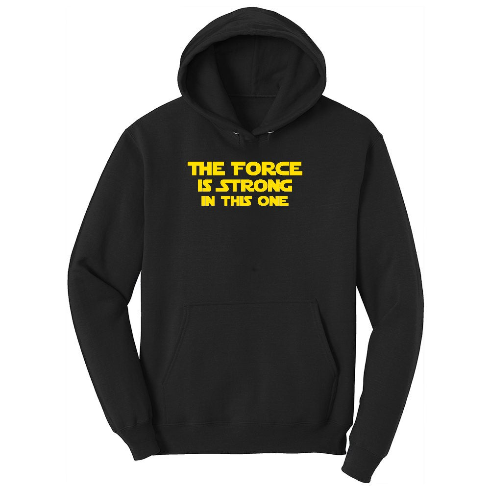 The Force is Strong in This One Ladies Hoodie - Jet Black