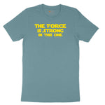 The Force is Strong in This One Ladies Short Sleeve Tee - Surf Blackout