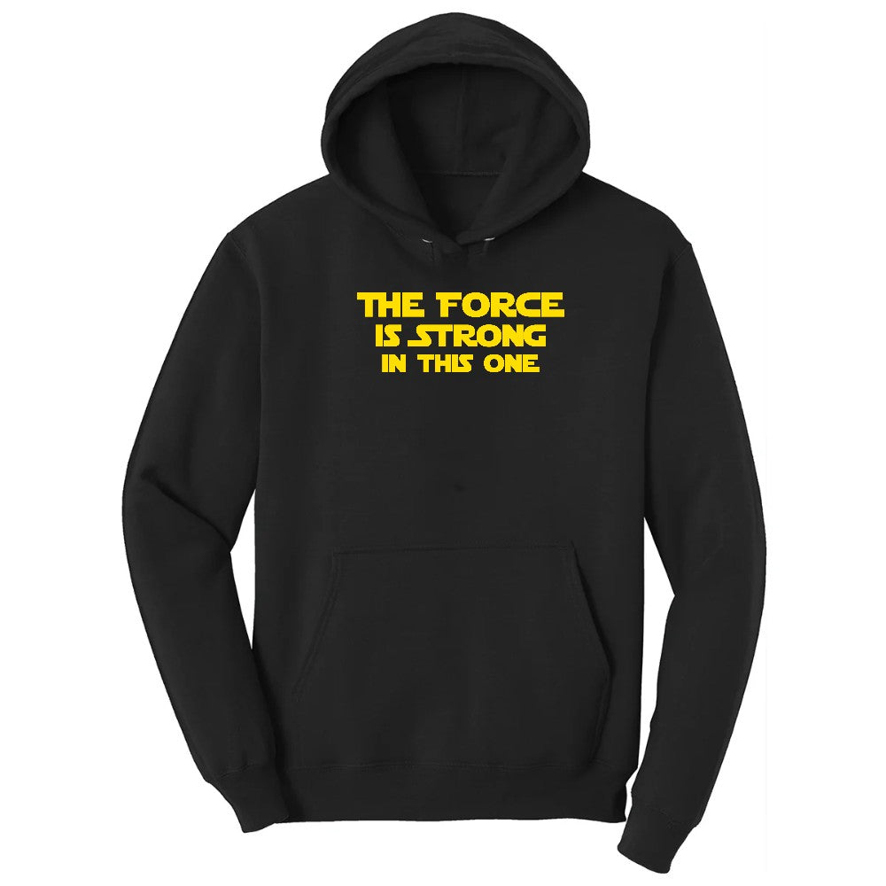 The Force is Strong in This One Hoodie - Jet Black