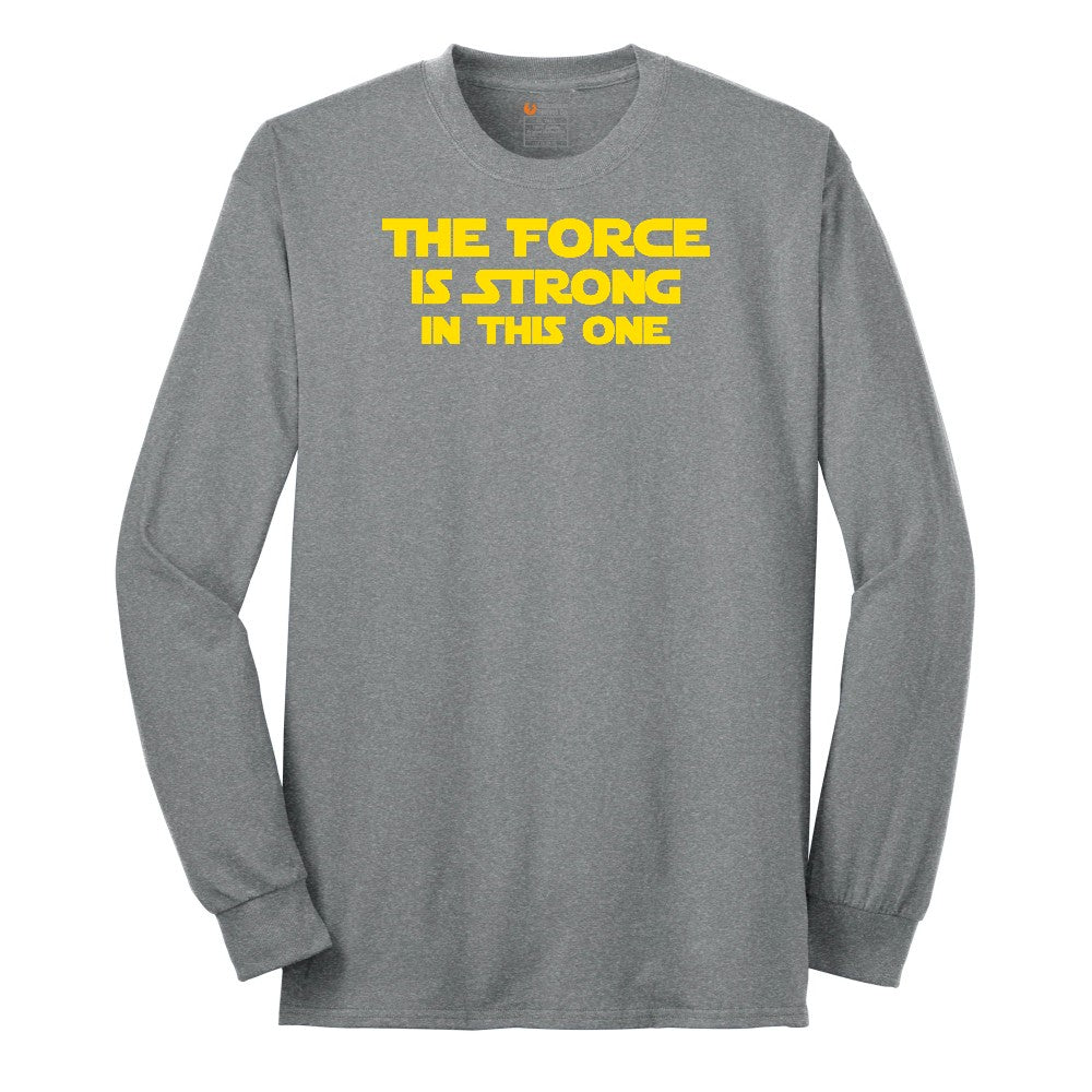 The Force is Strong in This One Long Sleeve Tee - Athletic Grey