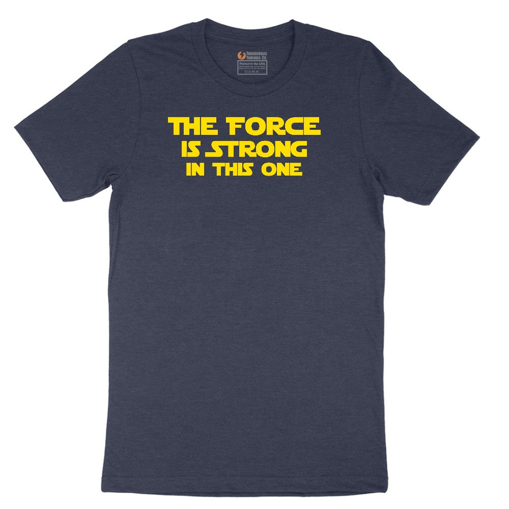 The Force is Strong in This One Short Sleeve Tee - Heather Navy