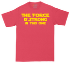 The Force is Strong in This One tall t-shirt for men in Heather Red
