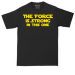 The Force is Strong in This One tall t-shirt for men in Jet Black