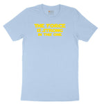 The Force is Strong in This One Toddler Short Sleeve Tee - Light Blue