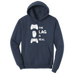 The Lag is Real - Mens & Ladies T-Shirt Hoodie - Navy