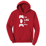 The Lag is Real - Mens & Ladies T-Shirt Hoodie - Red