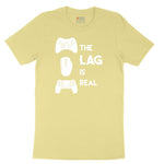 The Lag is Real - Mens & Ladies T-Shirt Toddler Short Sleeve Tee - Yellow