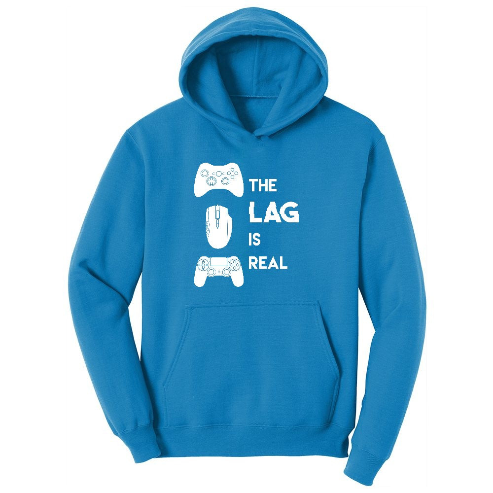 The Lag is Real - Mens & Ladies T-Shirt Youth Hoodie - Sapphire