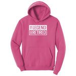 The Legend Has Retired Square Version Ladies Hoodie - Sangria