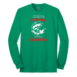 The Only Thing I Love More Than Fishing is Being a Grandpa Long Sleeve Tee - Kelly Green