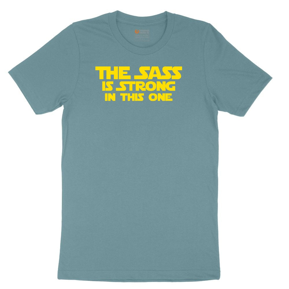 The Sass is Strong in This One Ladies Short Sleeve Tee - Surf Blackout