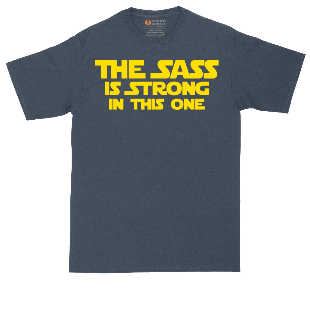 The Sass is Strong in This One tall t-shirt for men in Heather Navy