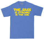 The Sass is Strong in This One tall t-shirt for men in Heather Royal
