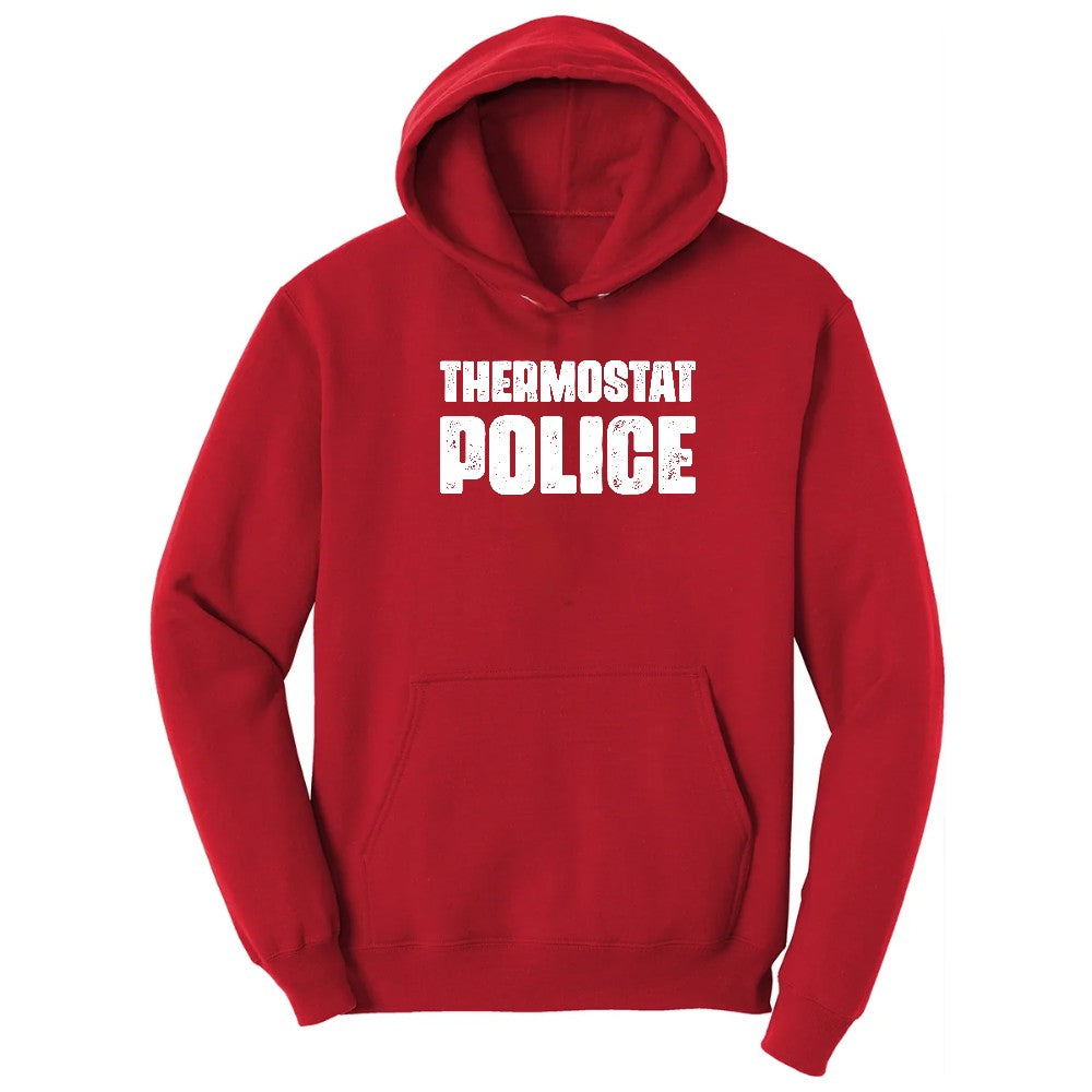 Thermostat Police - Mens & Ladies T-Shirt Hoodie - Red