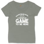 This Better Be Good I Paused My Game to Be Here - Mens & Ladies T-Shirt Ladies Curvy Tee - Bamboo Blackout