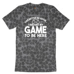 This Better Be Good I Paused My Game to Be Here - Mens & Ladies T-Shirt Ladies Short Sleeve Tee - Black Leopard