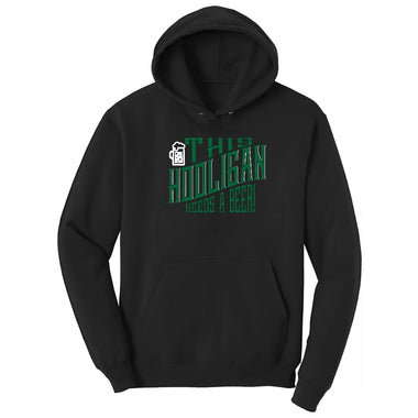 This Hooligan Needs a Beer Hoodie - Jet Black