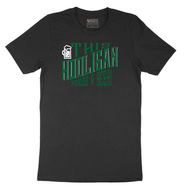 This Hooligan Needs a Beer Short Sleeve Tee - Jet Black